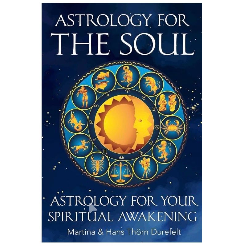 Astrology for the Soul: Discover Your Healing Gifts